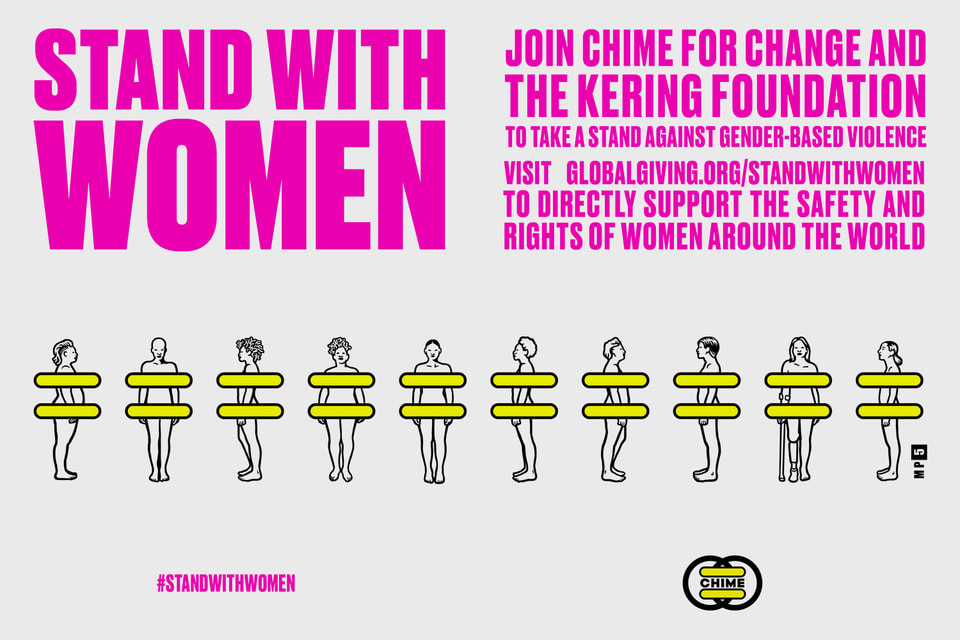 Организация Chime for Change объединяет усилия с Kering Foundation и запускает кампанию #StandWithWomen